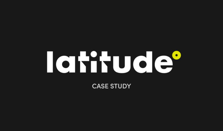 Latitude Case Study